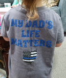 Toddler "My dad's life matters"